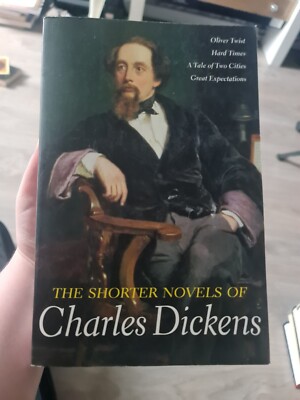 The Shorter Novels of Charles Dickens Oliver twist hard times great expectations