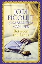 Between the Lines By Jodi Picoult Samantha Van Leer
