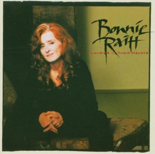 Longing In Their Hearts von Bonnie Raitt  (CD, 1994)