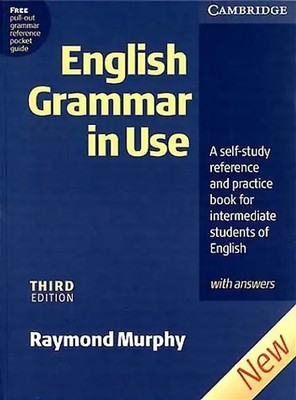 English Grammar in Use - Third Edition. Intermediate to Upper Intermediate / Edi