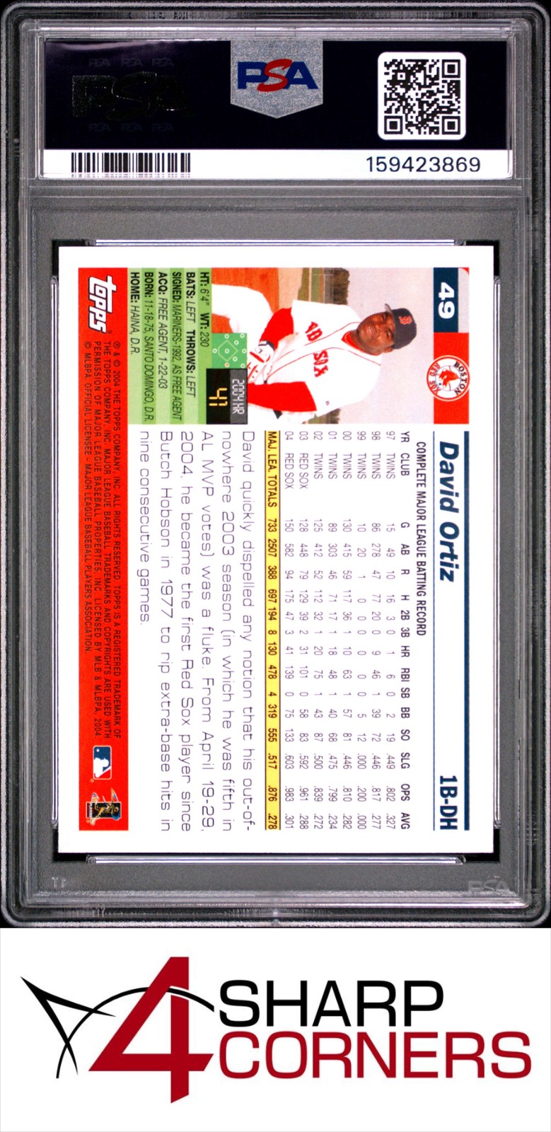 2005 TOPPS #49 DAVID ORTIZ RED SOX HOF PSA 10 view 2