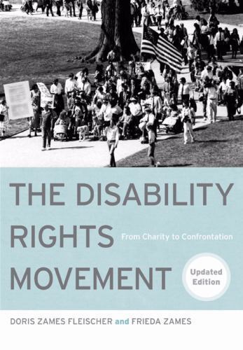 The Disability Rights Movement: From Charity to Confrontation, , Good ...