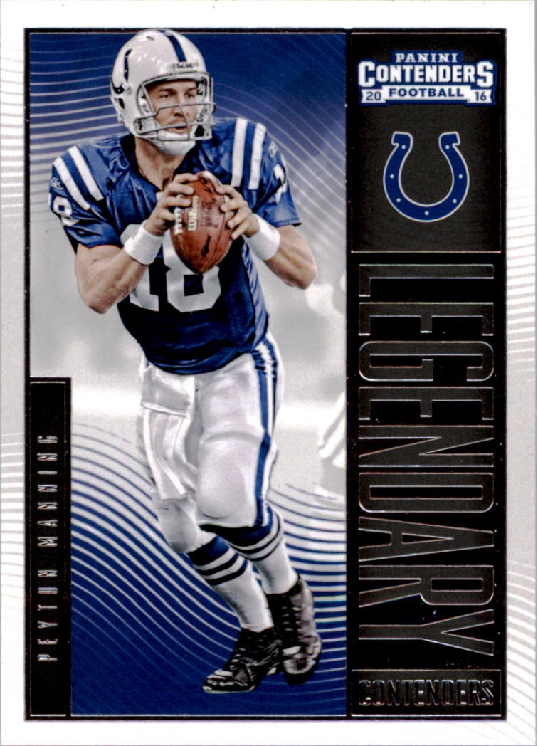 2016 Panini Contenders Legendary Contenders #16 Peyton Manning - FB