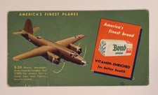 Vintage Ink Blotter Bond Bread Featuring A WWII B-26 Torpedo Bomber Airplane