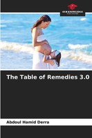The Table Of Remedies 3.0 Abdoul Hamid Derra