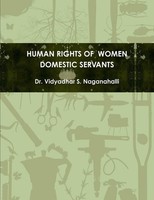 Vidyadhar S. Naganahalli | Human Rights OF Women Domestic Servants | Taschenbuch