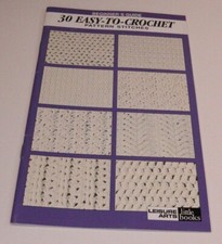 Leisure Arts BEGINNER'S GUIDE 30 EASY TO CROCHET PATTERN STITCHES 75071