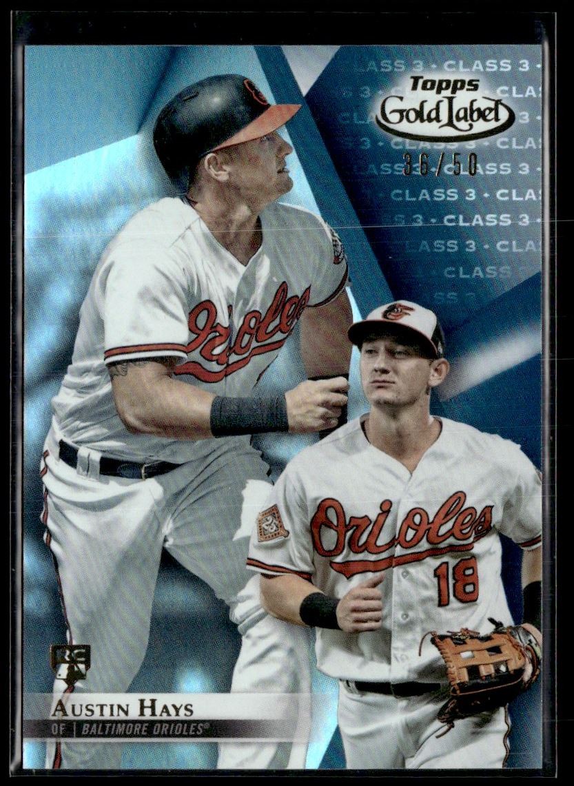 2018 Topps Gold Label Class 3 Blue Austin Hays RC 36/50 Baltimore Orioles #15