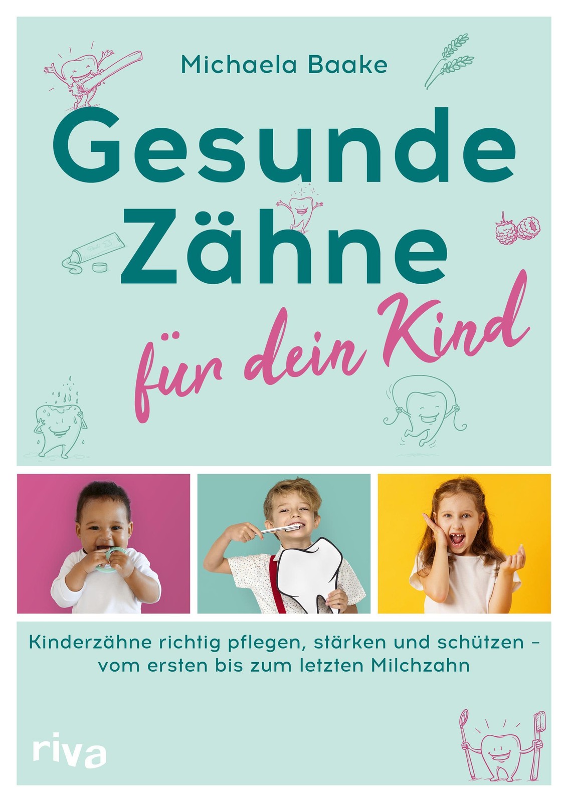 Riva Verlag Gesunde Zähne Für Dein Kind - Bild 2