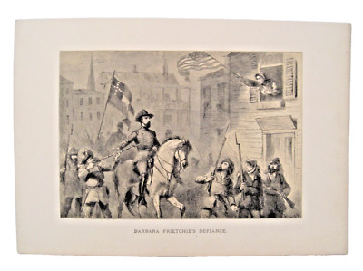 Barbara Frietchie's Defiance Original 19th Century Steel Engraving 7x9.5