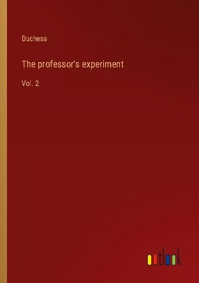 The professor's experiment Duchess