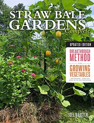 Straw Bale Gardens Complete, Updated Edition: Breakthro - Paperback / softback N