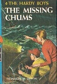 The Missing Chums, Dixon, Franklin, Used; Good Book