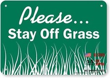 "Please Stay Off Grass" Sign  7" x 10" Plastic