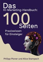 Das Ki-Marketing-Handbuch | Philipp Ploner (U. A.) | Taschenbuch | 100 S. | 2026