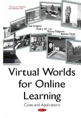 Virtual Worlds for Online Learning,  ,  Hardback