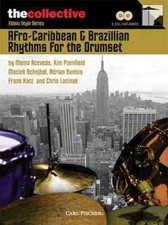 Afro-Caribbean and Brazilian Rhythms for the Drums - The Collective: Ethnic S...