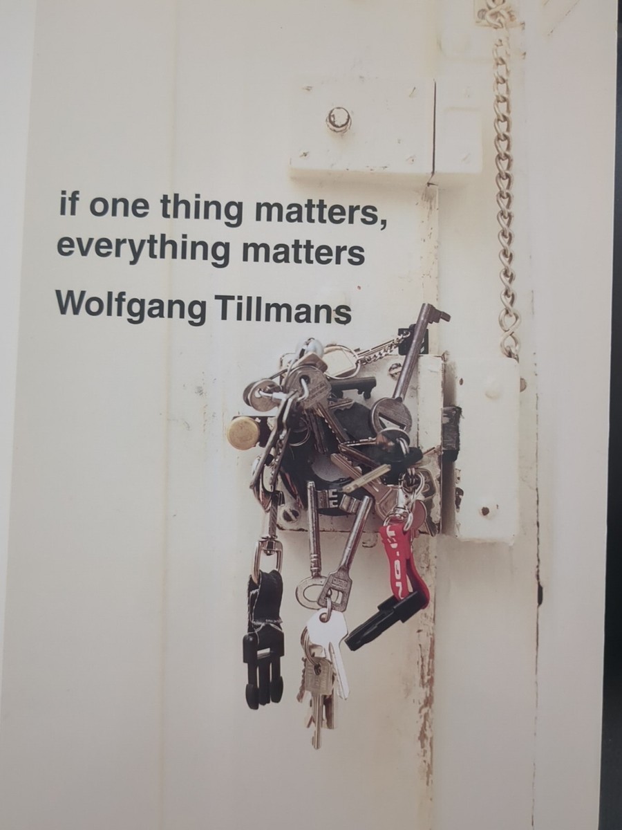 WolfgangTillmans if one thing matters 【公式通販】
