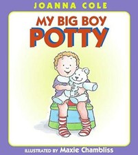 My Big Boy Potty By Joanna Cole