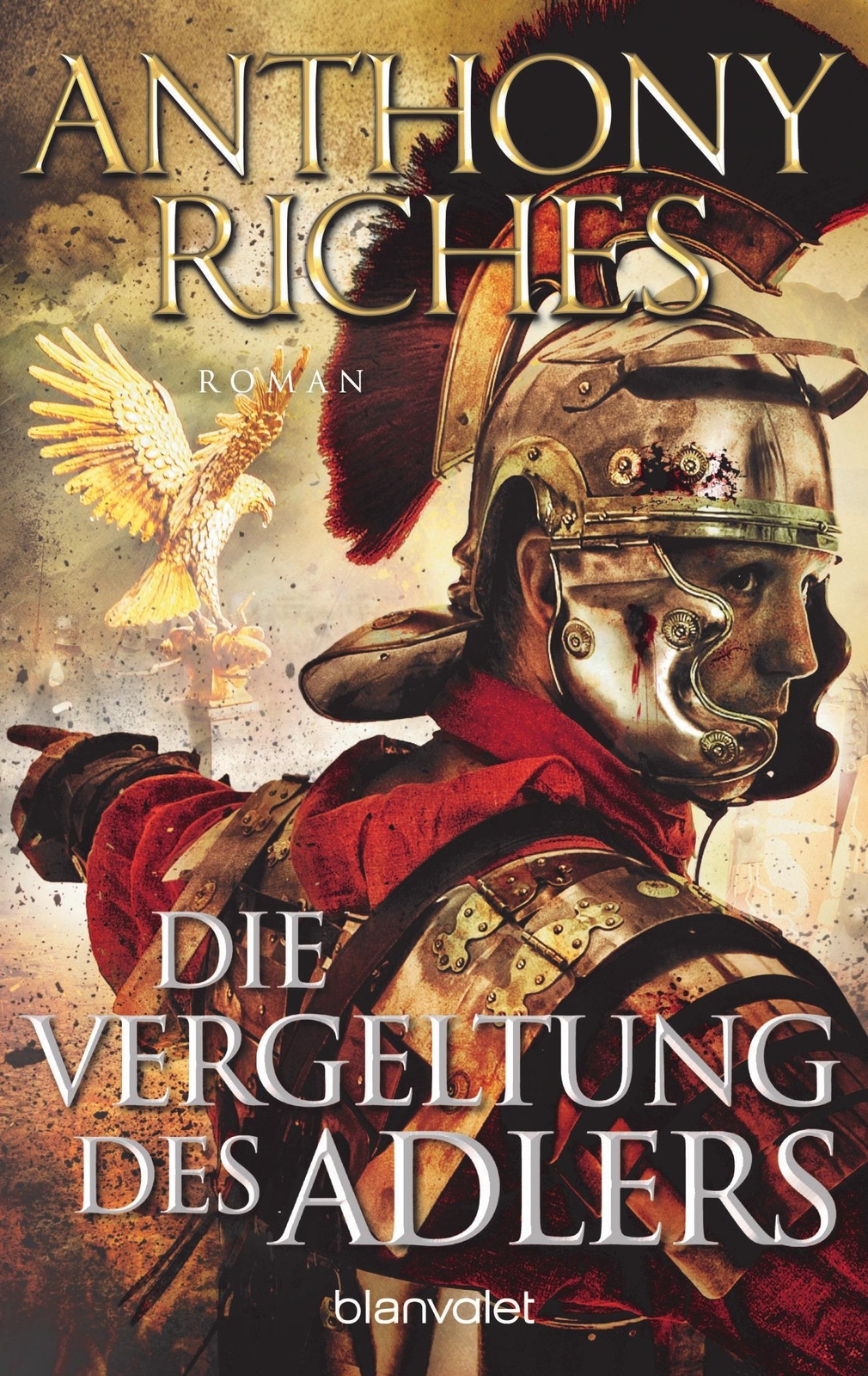 Thumbnail - Die Vergeltung Des Adlers Anthony Riches