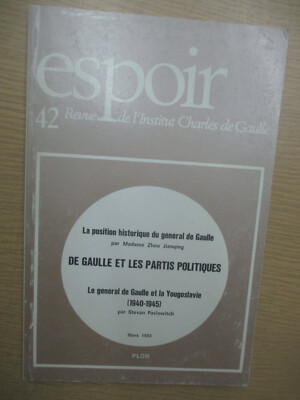 Espoir Num 42 Revue de l'institut Charles de Gaulle (Le Plan AMGOT, etc..