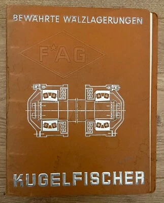 Kugelfischer: Bewährte Wälzlagerungen, FAG 1936 !! - Bild 1 von 4