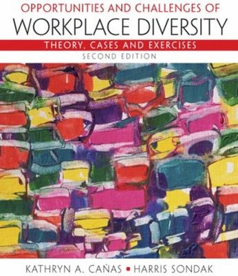 Opportunities and Challenges of Workplace Diversity Paperback