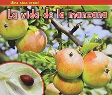 La vida de la manzana (Bellota: Mira como crece! / Acorn: Watch It Grow!) (Span