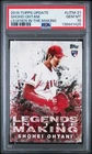 2018 Topps Update Shohei Ohtani Rookie Legends in the Making PSA 10 Gem Mint RC