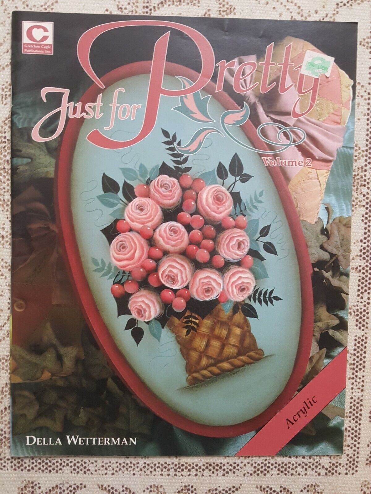 Just For Pretty • Painting pattern Book • Gretchen Cagle Publica
