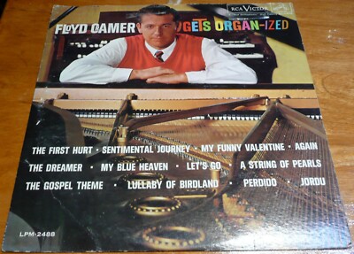 Floyd Cramer    Gets Organ-ized   RCA Victor    LPM-2488 - Mono - LP