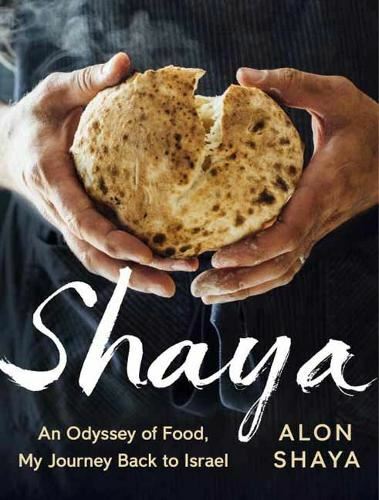 An Odyssey Of Food, My Journey Back to Israel