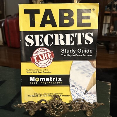 Tabe Secrets Study Guide: Tabe Exam Review for the Test of Adult Basic Education