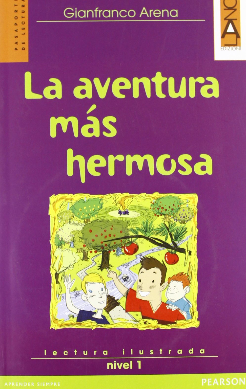 9788861611207 Aventura mas hermosa. Livello 1. Con CD Audio [Lingua spagnola] -