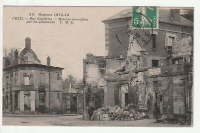 CREIL - Oise - CPA 60 - Guerre Maisons incendiées par les Allemands Mercerie