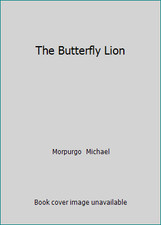 The Butterfly Lion by Morpurgo  Michael