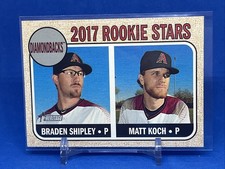 2017 Topps Heritage Rookie Stars Braden Shipley / Matt Koch #384 Diamondbacks