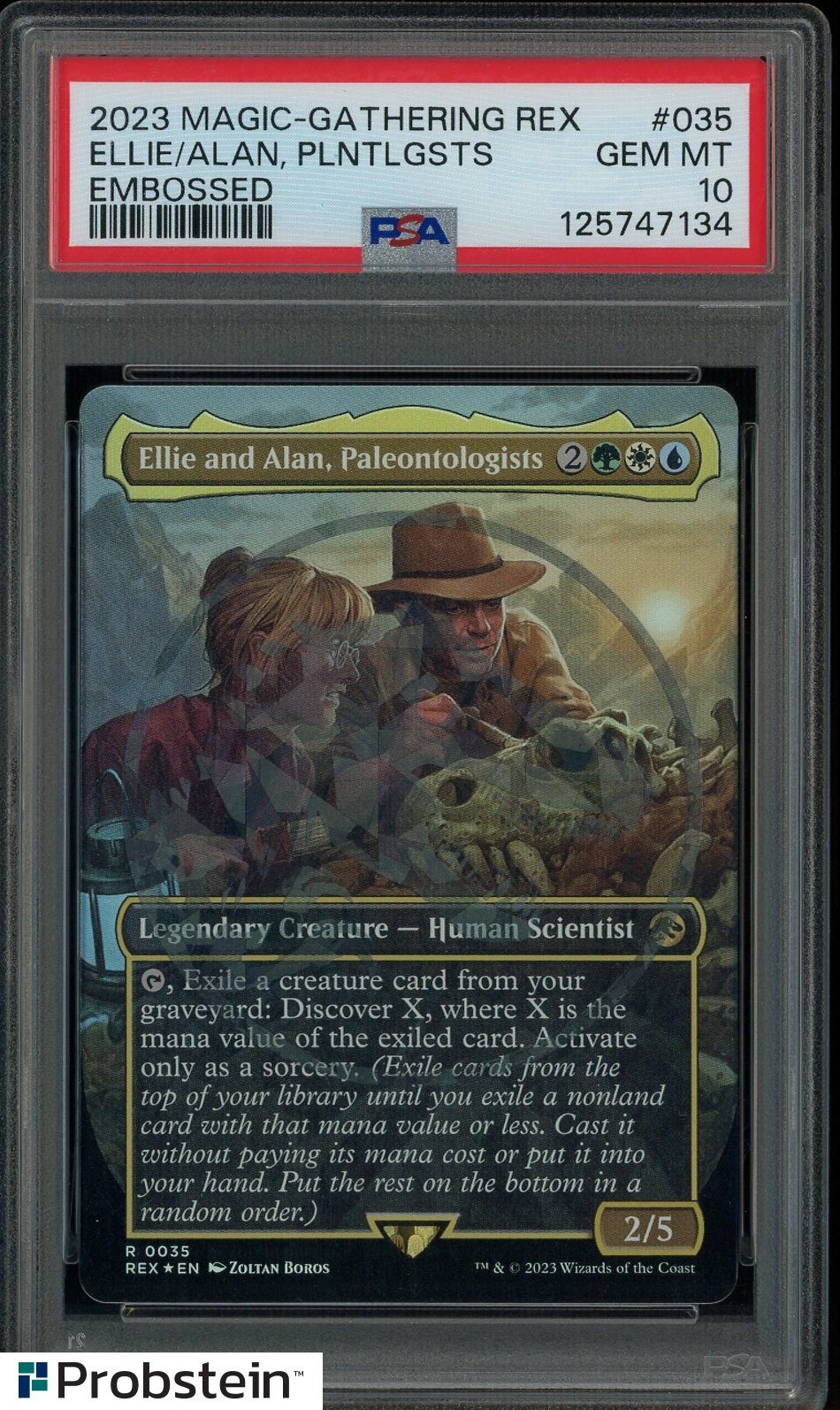 2023 MAGIC THE GATHERING JURASSIC WORLD 035 ELLIE/ALAN PLNTLGSTS EMBOSSED PSA 10