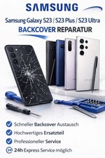 Samsung Galaxy S23 / S23 Plus / S23 Ultra Backcover Reparatur – Rückseite 