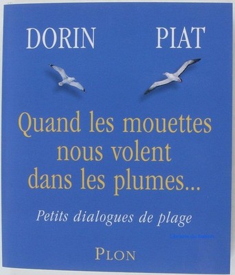 Wenn Möwen uns in den Federn fliegen: Kleine Stranddialoge | PLON