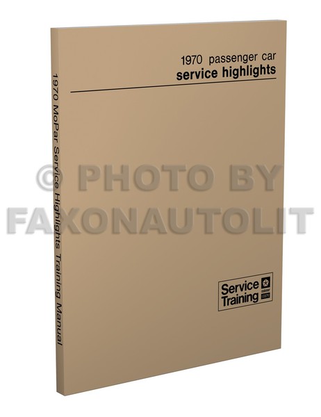 1970 Challenger Barracuda Service Highlights Training Manual Dodge Plymouth Cuda-image