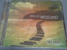 DUO PETROF  <  Idilio Mexicano  > SEALED (CD)