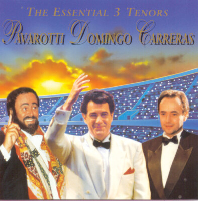 Essential 3 Tenors by Pavarotti / Domingo / Carreras (CD, 1994)