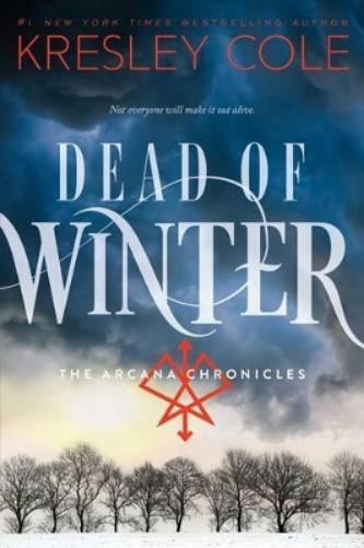Kresley Cole Dead of Winter (Tascabile) Arcana Chronicles