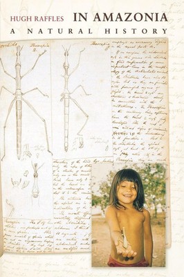 Hugh Raffles | In Amazonia | Taschenbuch | Englisch (2002) | A Natural History
