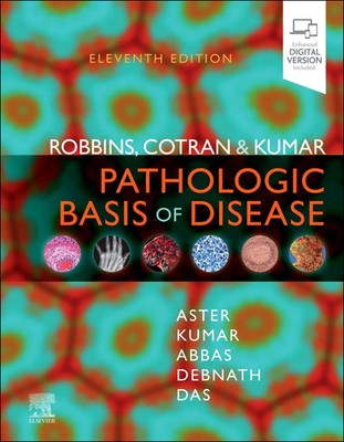 Vinay Kumar (u. a.) | Robbins, Cotran & Kumar Pathologic Basis of Disease | Buch