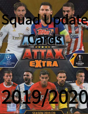 Squad Update Match Attax 2019/2020 Extra Topps 19/20 Multi Buy Discount