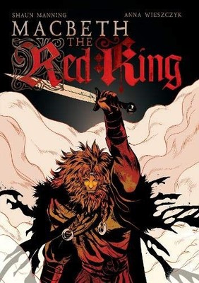 Macbeth: The Red King, Manning, Shaun
