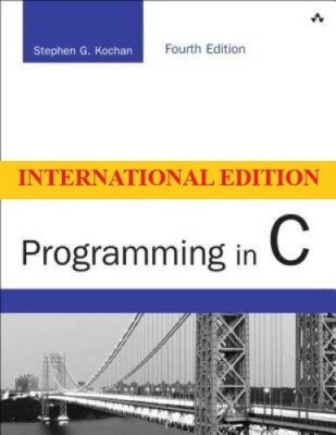 SCHNELLER VERSAND - Programmierung in C von Stephen Kochan, 4. internationale...