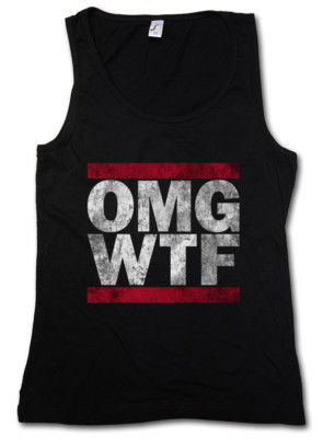 OMG WTF DAMEN TANK TOP Run Letters DMC Fun Oh my God mein Gott What the Fuck